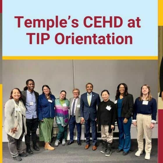 Temple CEHD at TIP Orientation